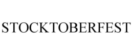 STOCKTOBERFEST