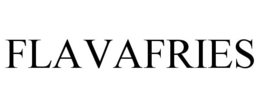 FLAVAFRIES