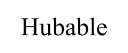 HUBABLE