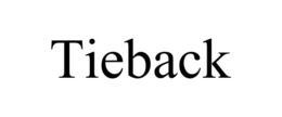 TIEBACK