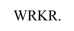 WRKR.