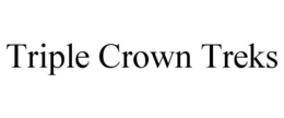 TRIPLE CROWN TREKS