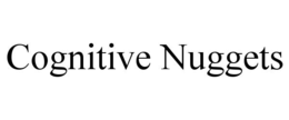 COGNITIVE NUGGETS