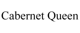 CABERNET QUEEN