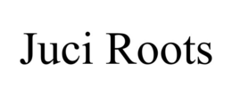 JUCI ROOTS
