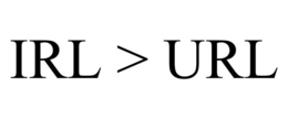 IRL > URL