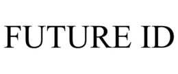 FUTURE ID