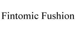 FINTOMIC FUSHION