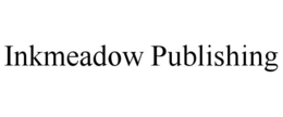 INKMEADOW PUBLISHING