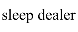 SLEEP DEALER