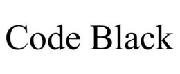 CODE BLACK