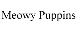 MEOWY PUPPINS