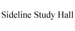 SIDELINE STUDY HALL
