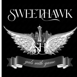 SWEETHAWK GALS WITH GAME SHA