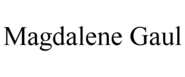 MAGDALENE GAUL