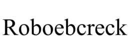 ROBOEBCRECK
