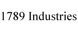 1789 INDUSTRIES