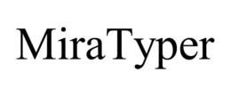 MIRATYPER