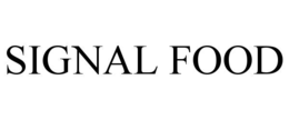 SIGNAL FOOD