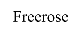FREEROSE