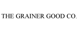 THE GRAINER GOOD CO.