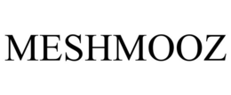 MESHMOOZ