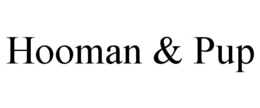 HOOMAN & PUP