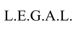 L.E.G.A.L.