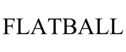 FLATBALL