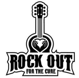 ROCK OUT FOR THE CURE