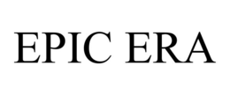 EPIC ERA