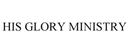 HIS GLORY MINISTRY