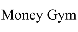 MONEY GYM