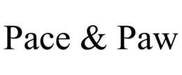 PACE & PAW
