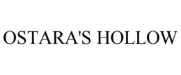 OSTARA'S HOLLOW