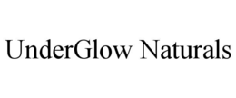 UNDERGLOW NATURALS