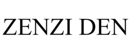 ZENZI DEN