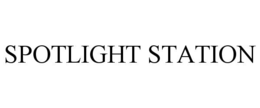SPOTLIGHT STATION