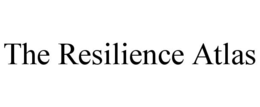 THE RESILIENCE ATLAS