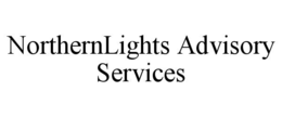 NORTHERNLIGHTS ADVISORY SERVICES