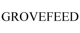 GROVEFEED