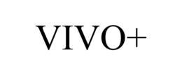 VIVO+