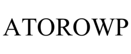 ATOROWP
