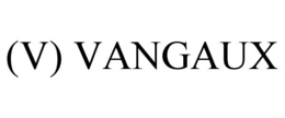 (V) VANGAUX