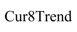 CUR8TREND