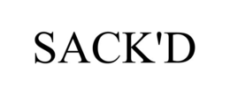 SACK'D