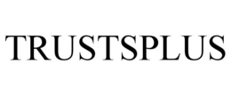 TRUSTSPLUS