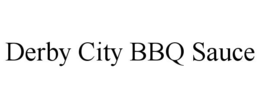 DERBY CITY BBQ SAUCE
