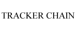 TRACKER CHAIN