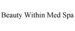 BEAUTY WITHIN MED SPA